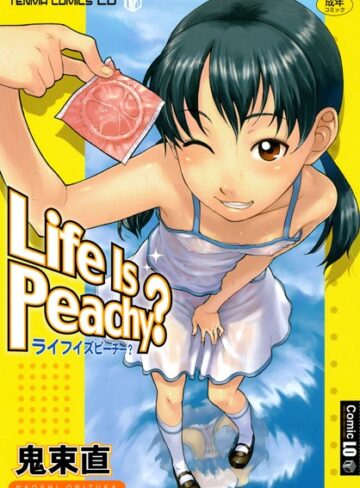 鬼束直❤Life Is Peachy？ ライフイズピーチー？｜単行本 評価4.33
